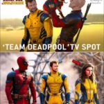 Deadpool & Wolverine New TV spot (Team Deadpool)